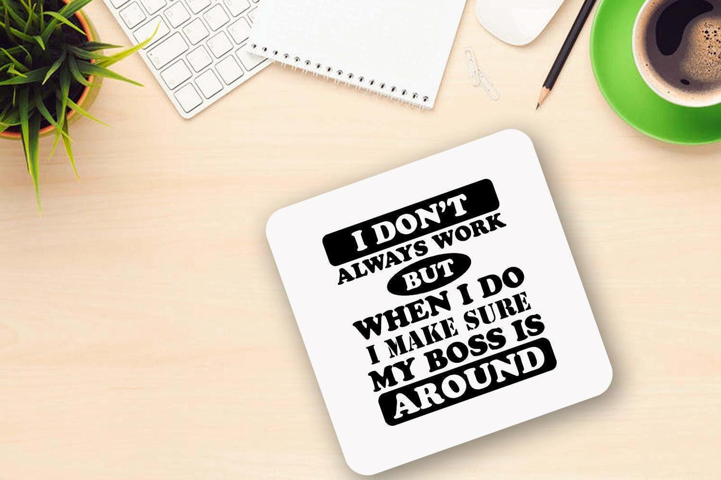 Funny Coffee Mug & Coaster Set - Office Workspace Gift