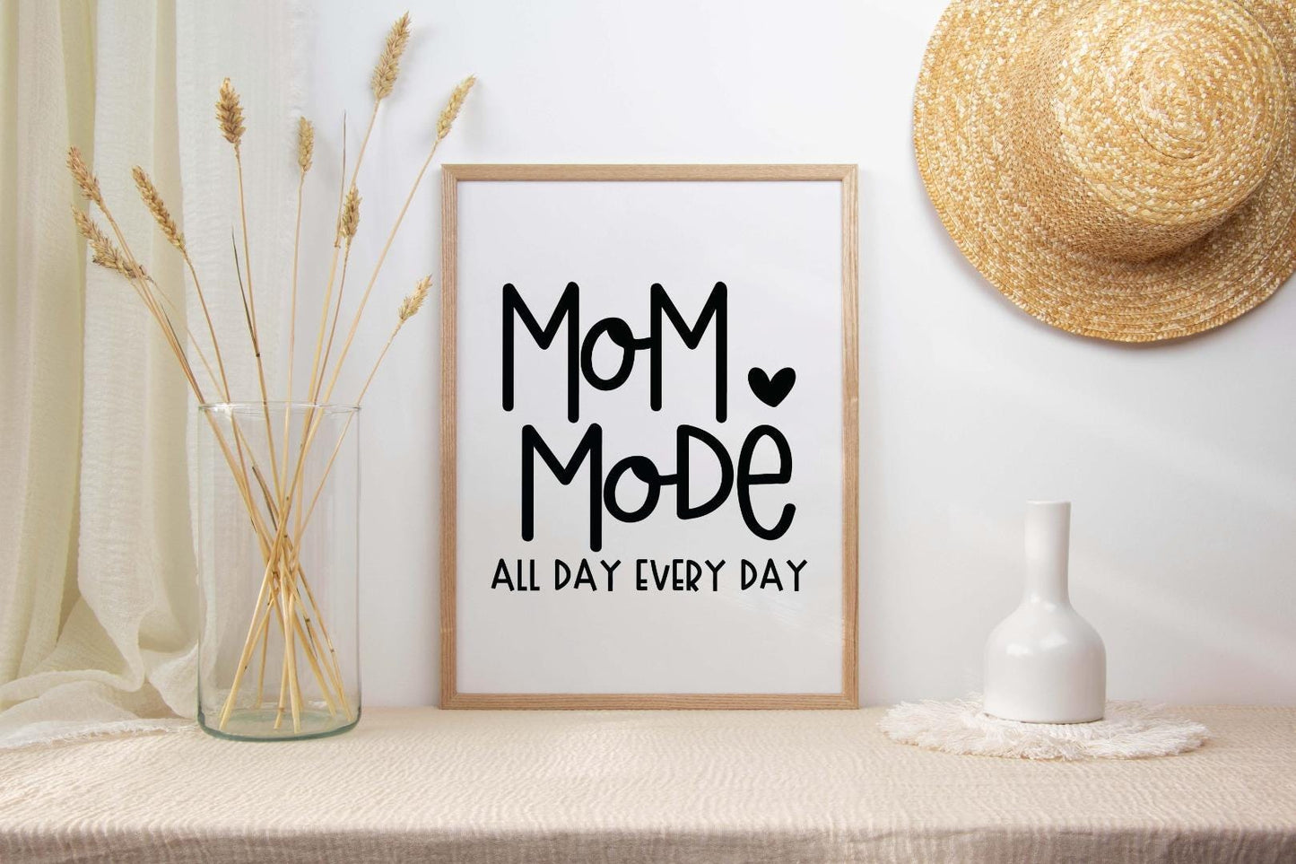 Mom Mode All Day Everyday Mothers Day Inspirational Mummy Love Poster Wall Art