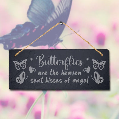 Butterflies The Heaven Sent Kisses Of Angel Engraved Hanging Slate Garden Sign