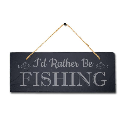 I Rather Be Fishing Laser Engraved Hanging Slate Sea Lake Fish Ocean Plaque Sign