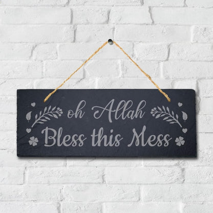 Oh Allah Bless This Mess Laser Engraved Islamic Arabic Hanging Slate Plaque Sign