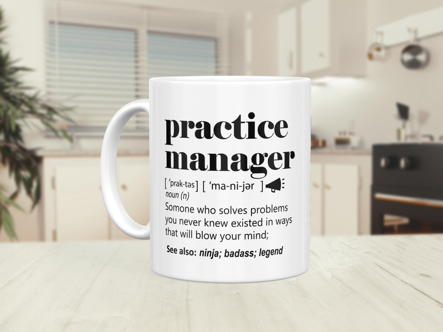 Practice Manager Mug: Funny Coffee Cup Gift - UK Made