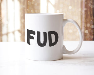 FUD Mug: Funny Inappropriate Coffee Cup - Gift for Boss
