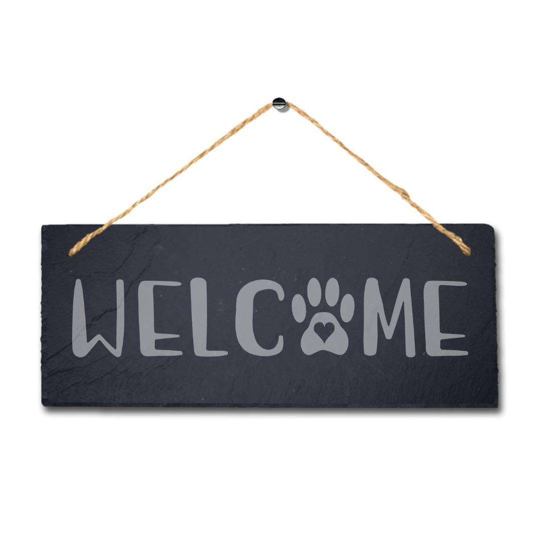 Welcome With Paw Print Laser Engraved Hanging Slate Home Decor Plaque Sign