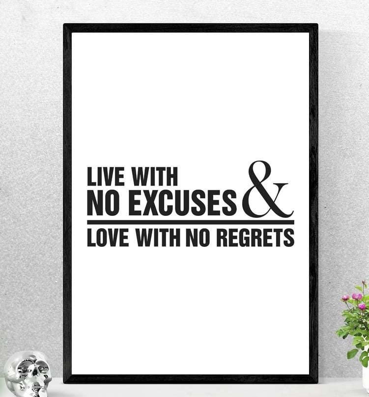 Live With No Excuses Motivational Inspirational Positive Quote Poster Print Wall