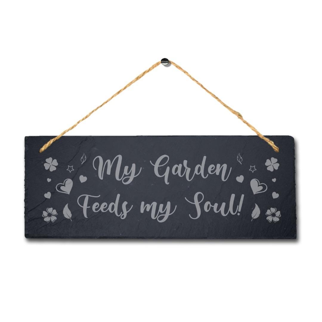 My Garden Hanging Slate Sign Laser Engraved Plaque Feeds Soul Fence Home Gift