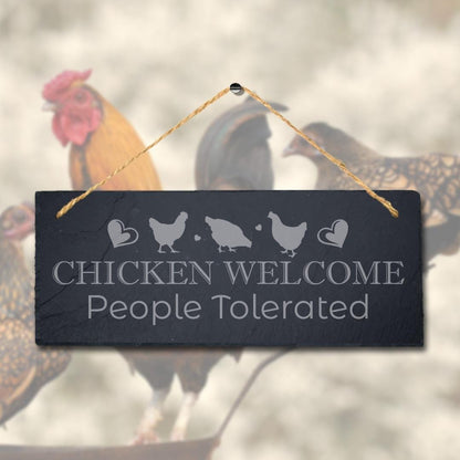 Chicken Welcome People Tolerate Hanging Slate Chick Chicken Shed Plaque Sign