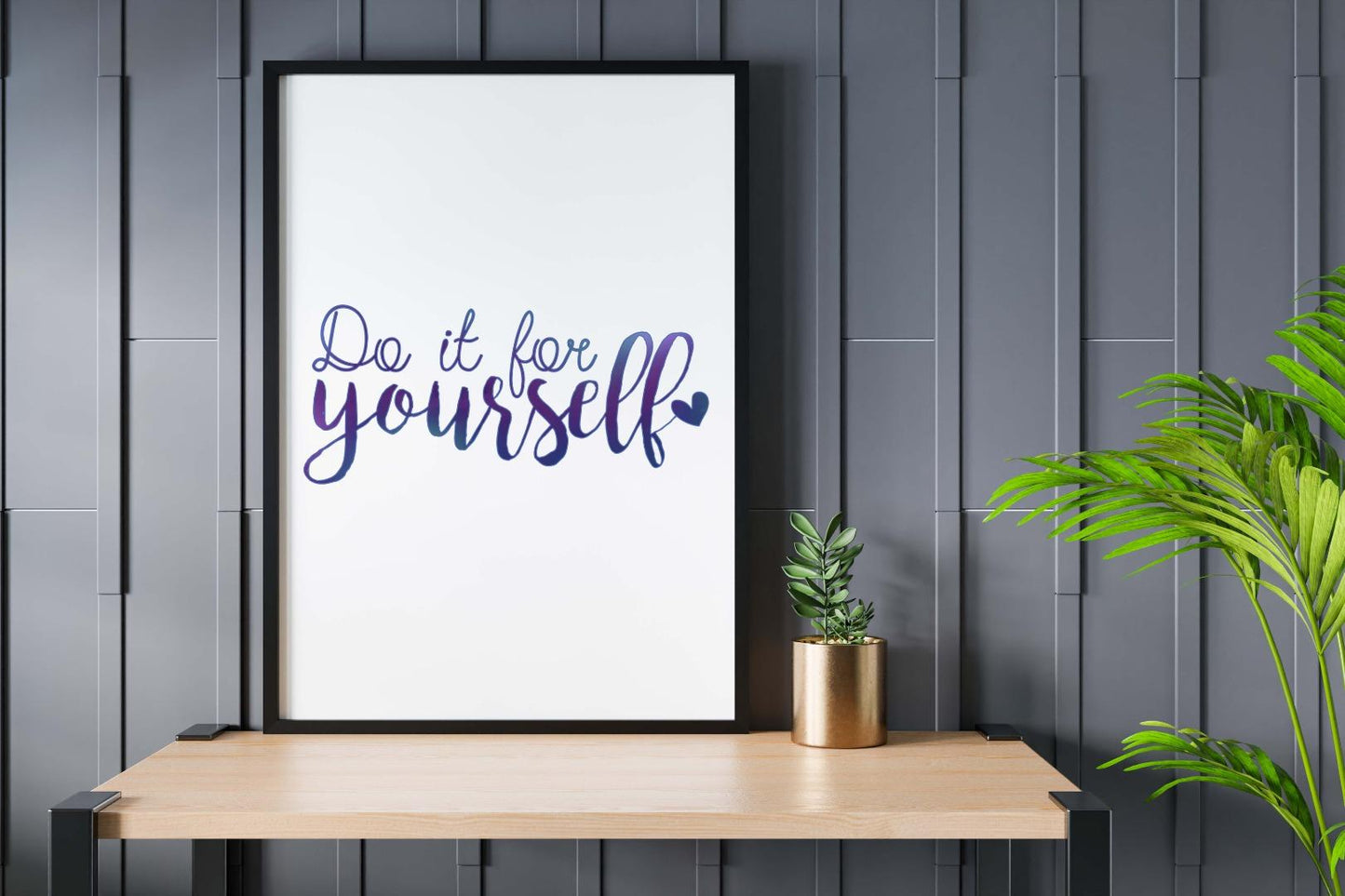 Do It For Yourself Inspirational Positive Thought Quote Poster Print Wall