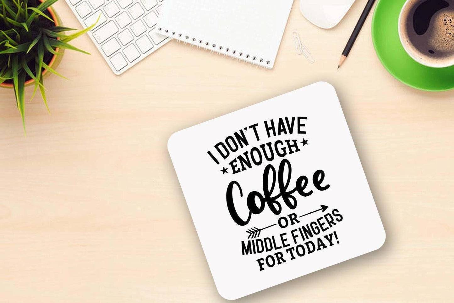I Dont Have Enough Coffee Novelty Mug & Coaster For Home Geek Funny Office Workspace Tea Cup Gift