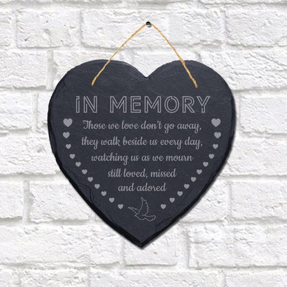 In Memory Those We Laser Engraved Hanging Memorial Heart Shape Slate Plaque Sign