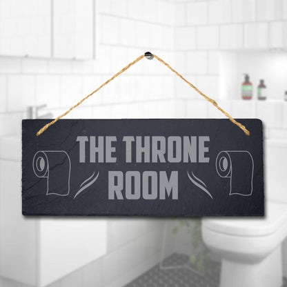Throne Room Laser Engraved Hanging Slate Restroom Bathroom Toilet Plaque Sign