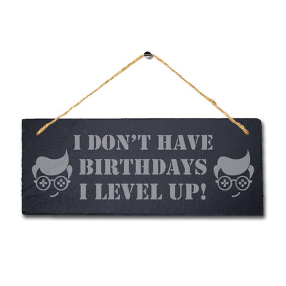 Birthdays Game Level Laser Engraved Hanging Slate Gaming Room Gamer Plaque Sign