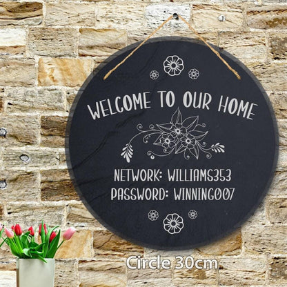 Welcome To Our Home Wifi Password Internet Personalised Hanging Slate Sign