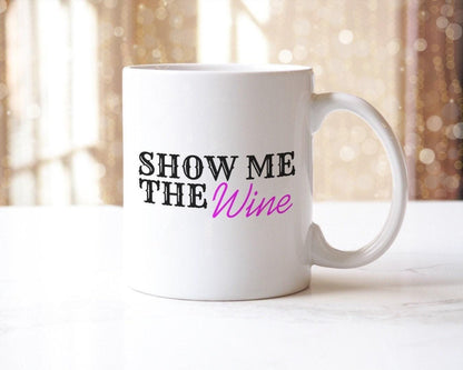 Show Me The Wine Mug & Coaster Set: Funny Novelty Gift