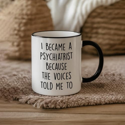 Funny Psychology Gifts Idea for Psychologist | Ceramic Coffee Mug | 11 OZ