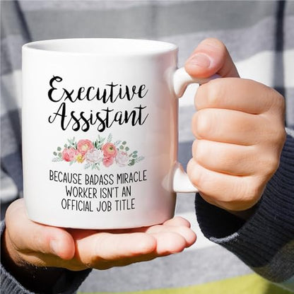 Funny Executive Assistant Badass Miracle | Ceramic Coffee Mug | 11 OZ