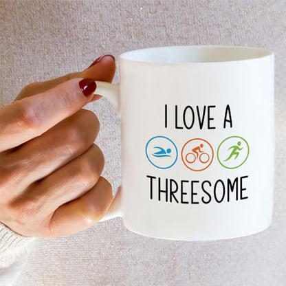 Funny Triathlete I Love A Threesome Swim Bike | Ceramic Coffee Mug | 11 OZ