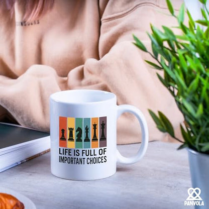 Life Is Full of Important Choices Chess Gifts | Ceramic Coffee Mug | 11 OZ