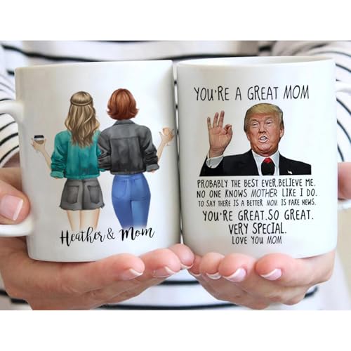 Personalized Mom Gift Mothers Day Trump 11 | Customised Coffee Mug | 11 OZ