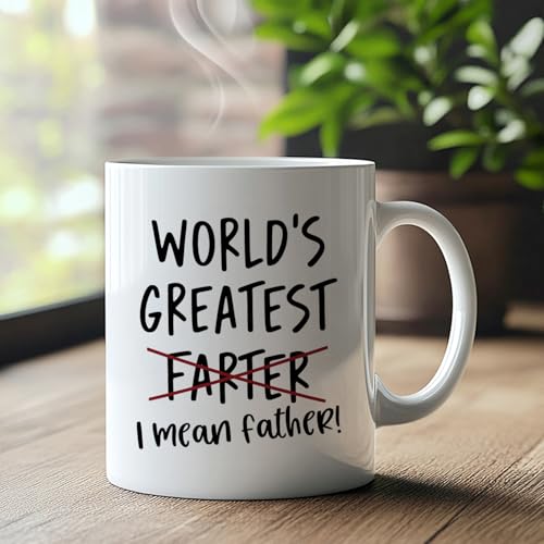 World s Greatest Farter I Mean Father Funny | Ceramic Coffee Mug | 11 OZ