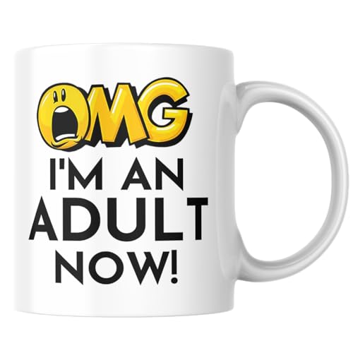 I m An Adult Now Funny Adulting for Graduation | Ceramic Coffee Mug | 11 OZ
