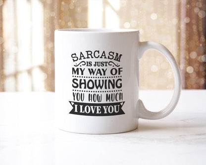Sarcasm Love Novelty Coffee Mug & Coaster Gift