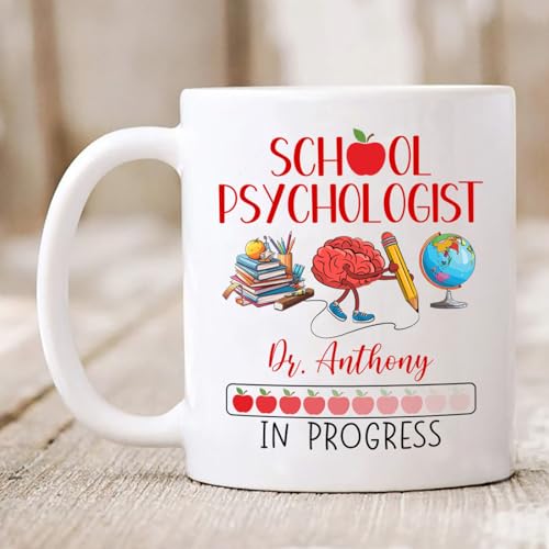 School Psychologist In Progress | Customised Coffee Mug | 11 OZ