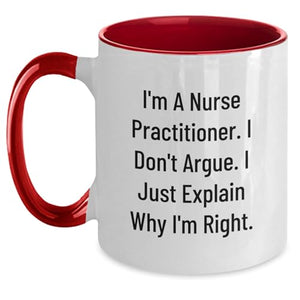 Funny Nurse Practitioner Gifts from Friends | Ceramic Coffee Mug | 11 OZ