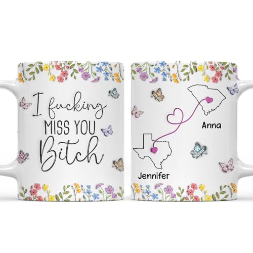 Funny Gifts for Best Friend I F king Miss | Customised Coffee Mug | 11 OZ