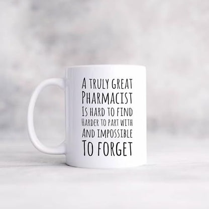 A Truly Great Pharmacist Is Hard To Find | Ceramic Coffee Mug | 11 OZ