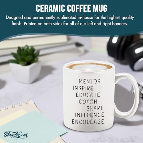Inspirational Teacher Mentor Inspire Educate | Ceramic Coffee Mug | 11 OZ