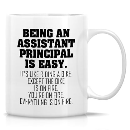 Funny Assistant Principal Being An Is Easy or | Ceramic Coffee Mug | 11 OZ