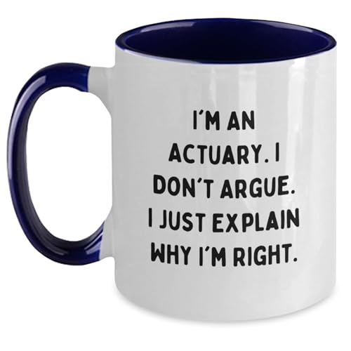 Funny Actuary Gifts from Friends I m An Don t | Ceramic Coffee Mug | 11 OZ