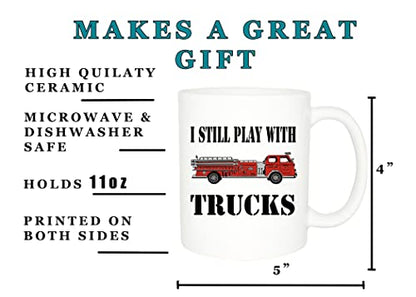 Rogue River Tactical Funny Firefighter I Still | Ceramic Coffee Mug | 11 OZ