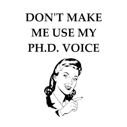 Phd Joke Graduate | Ceramic Coffee Mug | 11 OZ