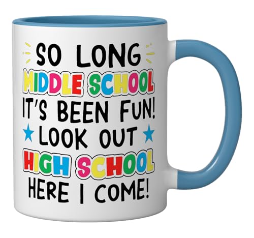 Kid So Long Middle School High Here I Come | Ceramic Coffee Mug | 11 OZ