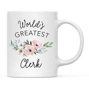 Gift for Women World s Greatest Clerk Bohemian | Ceramic Coffee Mug | 11 OZ