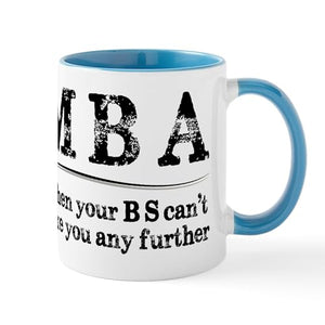 MBA Masters Degree Graduation Gifts Funny | Ceramic Coffee Mug | 11 OZ
