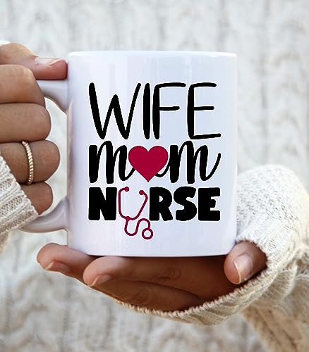 Best Mon Nurse Wife Mom New Gift Nurses Week | Ceramic Coffee Mug | 11 OZ