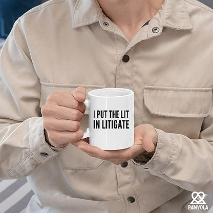 I Put The Lit In Litigate Lawyer Gifts To | Ceramic Coffee Mug | 11 OZ