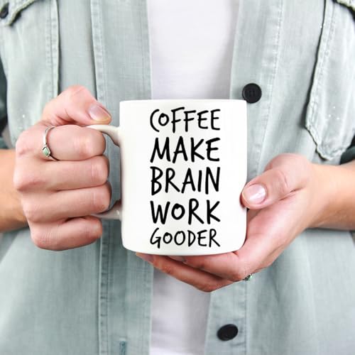 Veracco Make Brain Work Gooder Funny Lover | Ceramic Coffee Mug | 11 OZ