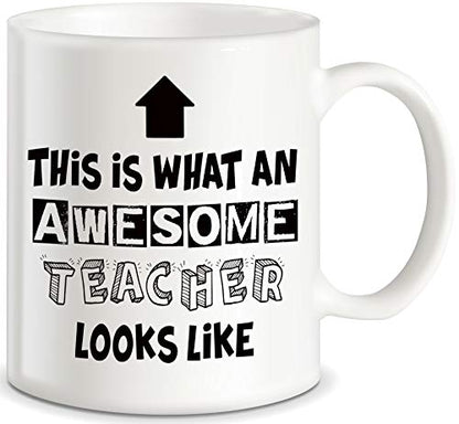 Teacher Appreciation Gifts What An Awesome | Ceramic Coffee Mug | 11 OZ