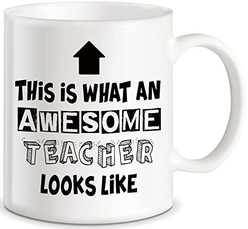 Teacher Appreciation Gifts What An Awesome | Ceramic Coffee Mug | 11 OZ