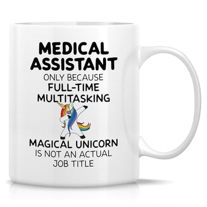 Funny Medical Assistant or Humorous Assistants | Ceramic Coffee Mug | 11 OZ
