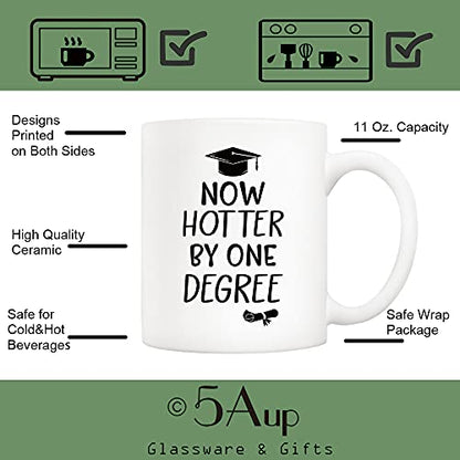 Now Hotter by One Degree Best Graduation Gift | Ceramic Coffee Mug | 11 OZ