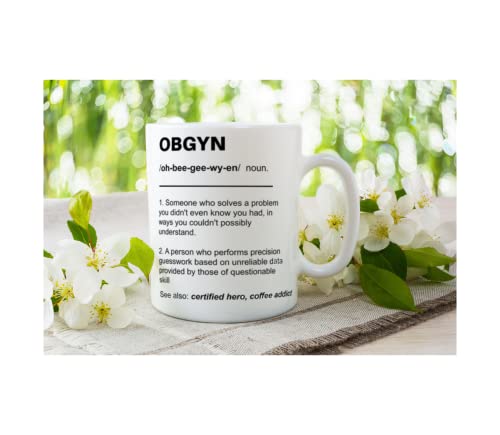 OBGYN Funny Gifts for Best Obstetrician | Ceramic Coffee Mug | 11 OZ