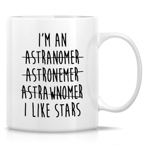 Funny Astronomer Astronomy Student Teacher | Ceramic Coffee Mug | 11 OZ
