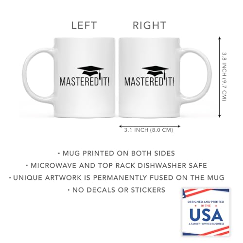 Graduation Gift Mastered It 1-Pack Includes | Ceramic Coffee Mug | 11 OZ