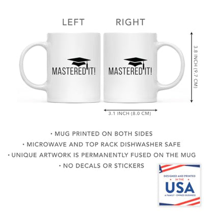 Graduation Gift Mastered It 1-Pack Includes | Ceramic Coffee Mug | 11 OZ
