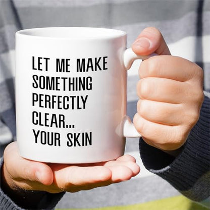 Funny for Dermatologist Hilarious Dermatology | Ceramic Coffee Mug | 11 OZ